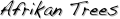 Afrikan Trees