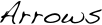 Arrows
