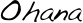 Ohana